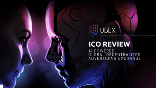 مشروع يوبكس "Ubex" ثورة في نظم الاعلانات الرقمية بتكنولوجيا الذكاء الاصطناعي والبلوكشين