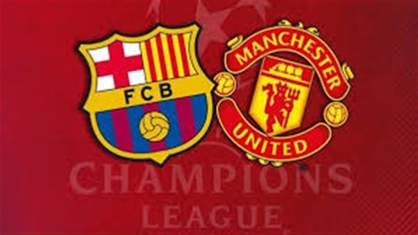 اونلاين | كورة لايف (barca) مشاهدة مباراة برشلونة ومانشستر يونايتد رابط يلا شوت HD بث مباشر الاسطورة لايف برشلونة اليوم في الابطال