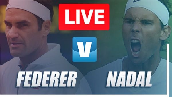 مشاهدة مباراة نادال وفيدرر بث مباشر federer vs nadal - فيدرير ونادال مباشرة (المجموعة الثانية) رابط سريع مباشر