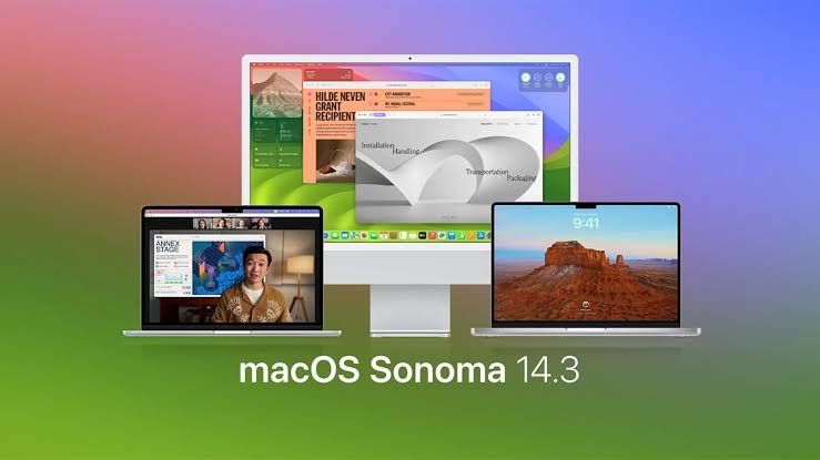 تكنولوجيا: الكشف عن نظام macOS Sonoma 14.3 مع ميزات مثيرة