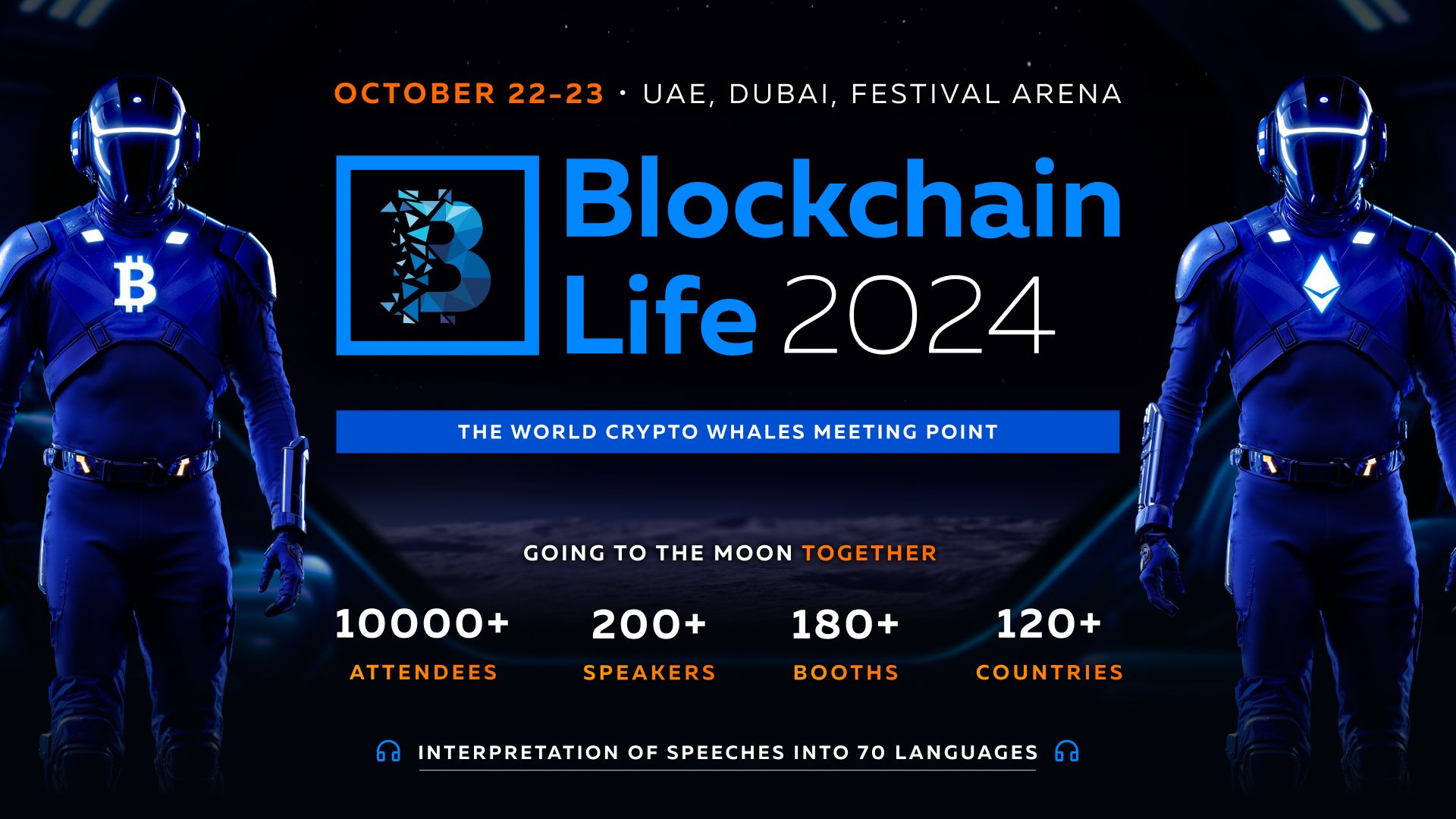 مؤتمر “Blockchain Life 2024” في دبي يكشف عن أول المتحدثين ويعلن عن تخفيضات حصرية!