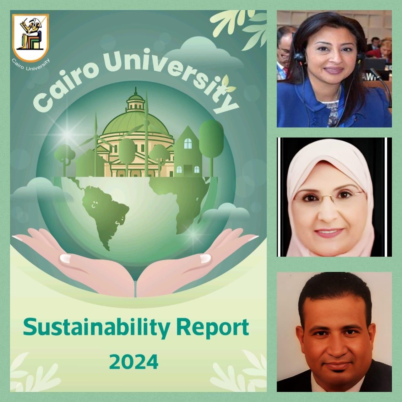 جامعة القاهرة تصدر تقريرها الرابع للاستدامة حول جهودها فى المجال الأكاديمى